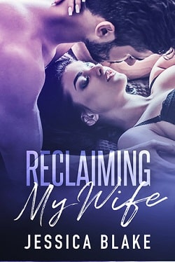 Reclaiming My Wife