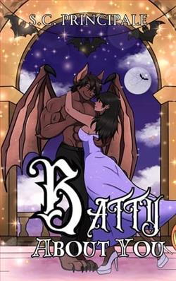 Batty About You