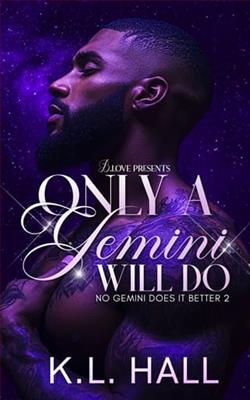 Only a Gemini Will Do