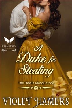 A Duke for Stealing