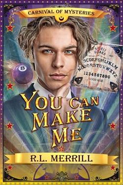 You Can Make Me