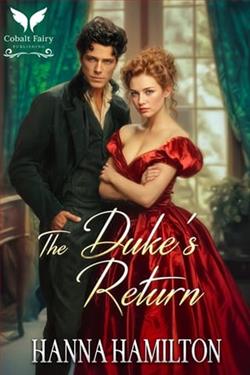 The Duke's Return