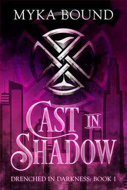 Cast in Shadow