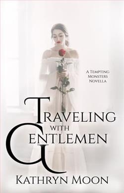 Traveling with Gentlemen