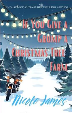 If You Give a Grump a Christmas Tree Farm