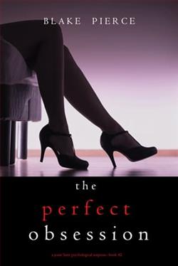 The Perfect Obsession