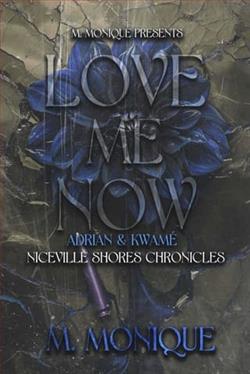 Love Me Now: Adrian & Kwamé