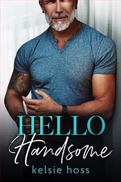 Hello Handsome