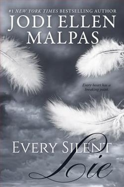 Every Silent Lie
