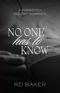 No One Has To Know