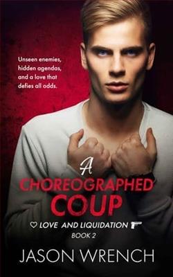 A Choreographed Coup