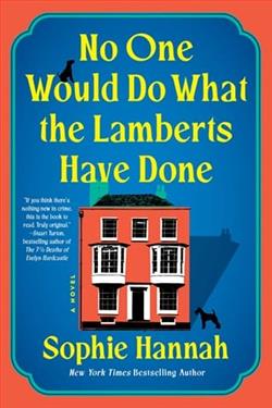 No One Would Do What The Lamberts Have Done