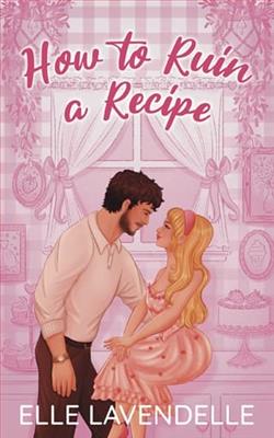 How to Ruin a Recipe