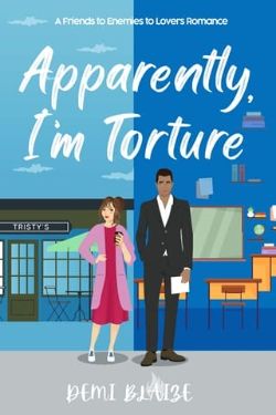 Apparently, I’m Torture