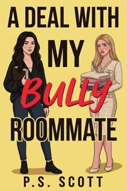 A Deal with my Bully Roommate