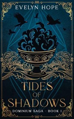 Tides of Shadows