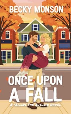 Once Upon a Fall