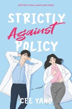 Strictly Against Policy