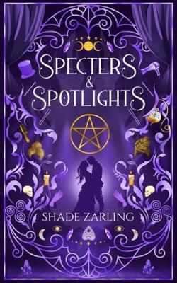 Specters & Spotlights