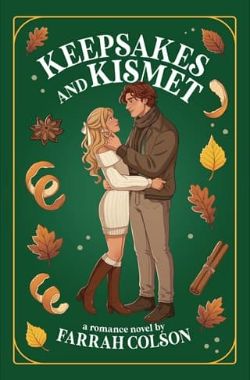 Keepsakes and Kismet