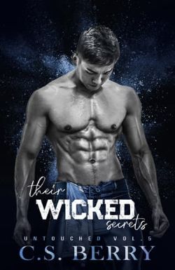 Their Wicked Secrets: Untouched, Vol 5 of 6