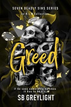 Cover of Greed by S.B. Greylight