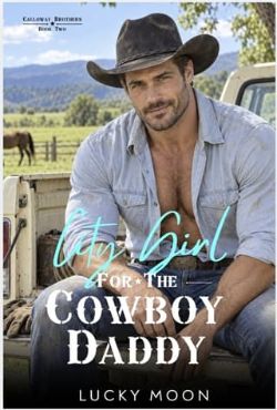 Cover of City Girl for the Cowboy Daddy by Lucky Moon