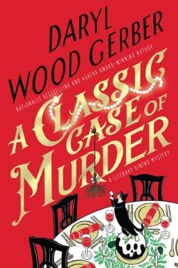 Cover of A Classic Case of Murder by Daryl Wood Gerber