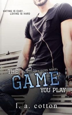 The Game You Play (Rixon Raiders 2)