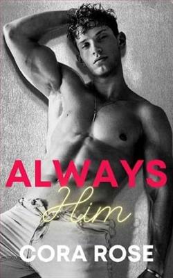 Always Him