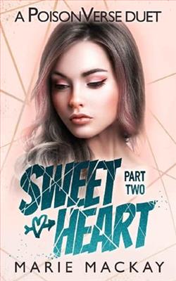 Sweetheart: Part Two