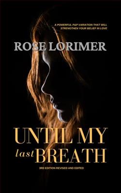 Until My Last Breath