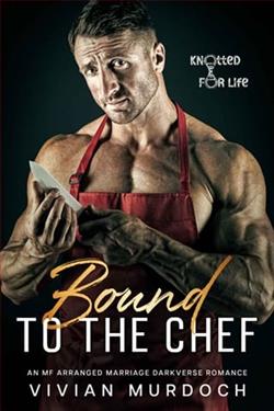Bound to the Chef