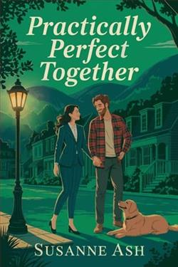 Practically Perfect Together