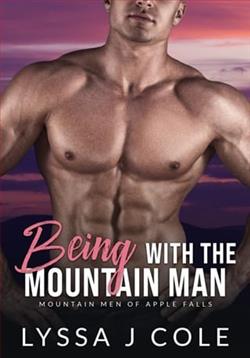 Being with the Mountain Man