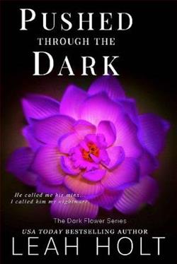 Pushed Through The Dark