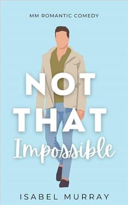 Not That Impossible