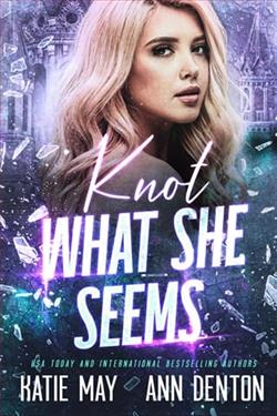 Knot What She Seems