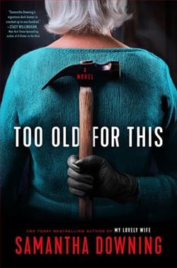 Too Old for This
